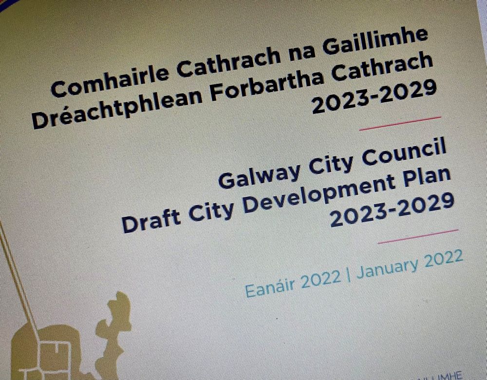 Planning Regulator wants Galway City Council U-turn on Development Plan