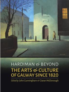 Hardiman and Beyond – exploration of Galway’s history and culture since 1820