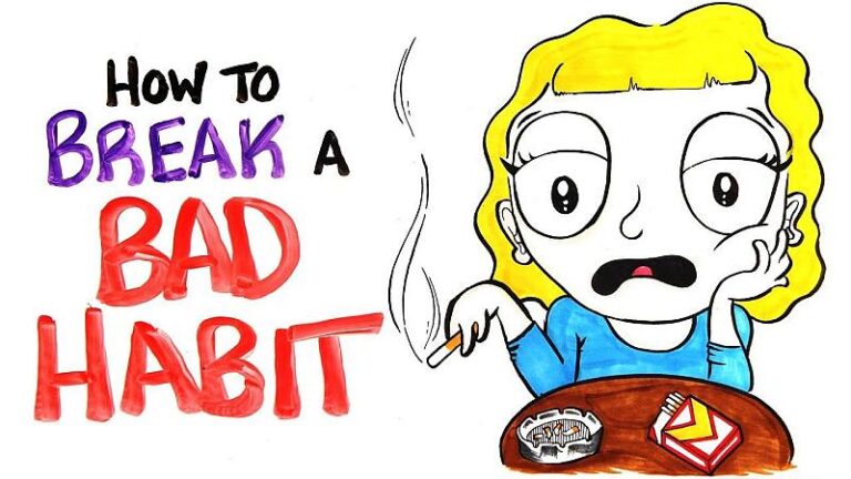 Breaking those bad habits can be more hassle than it’s worth